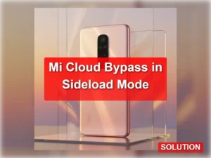 Mi 10 5G Mi Cloud Bypass: TFT Unlock Tool Latest Method 2025