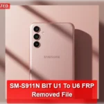 Samsung SM-A065F BIT U1 To U4 FRP Removed File And Method